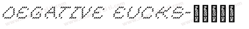 DEGATIVE EUCKS字体转换